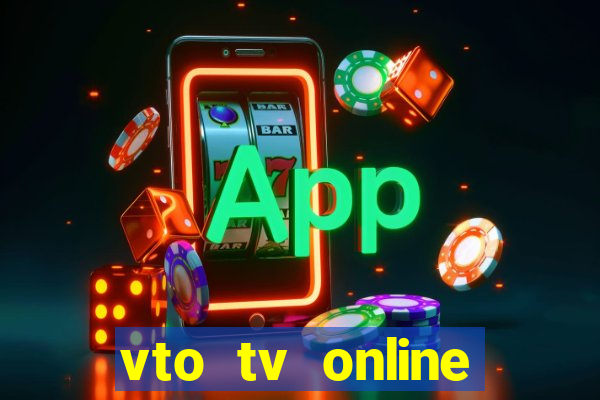 vto tv online futebol sportv